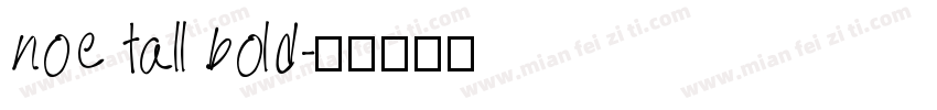 noe tall bold字体转换